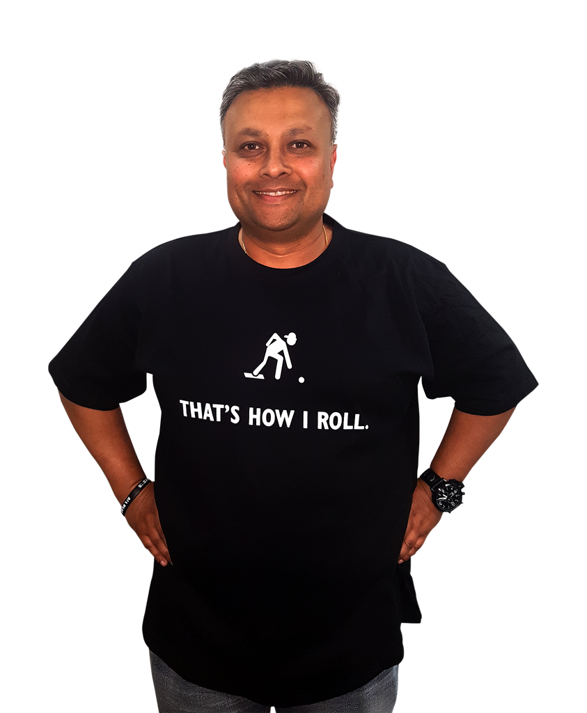 That's How I Roll - T-Shirt